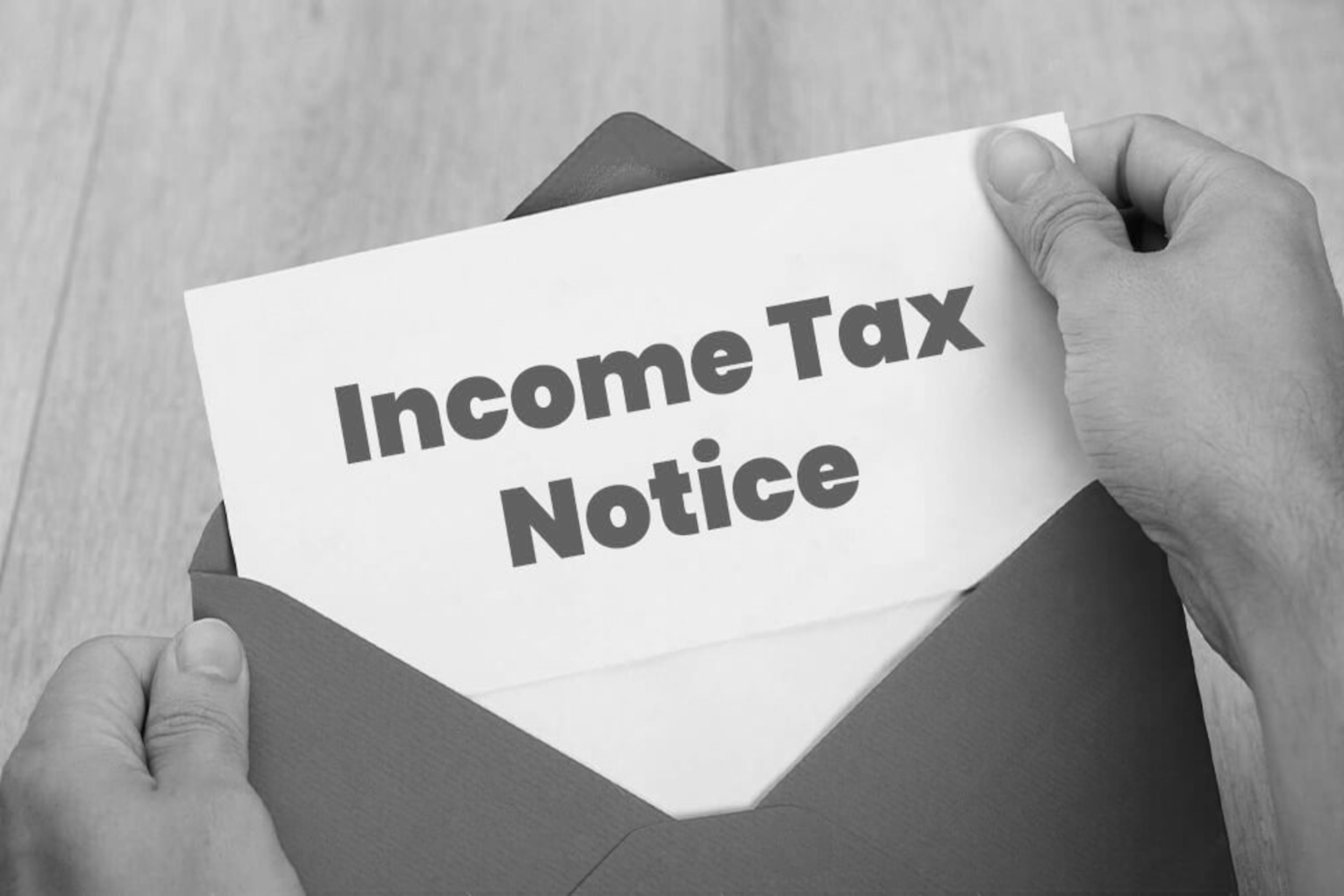 Income Tax Notices: Types, Reasons, and How to Respond